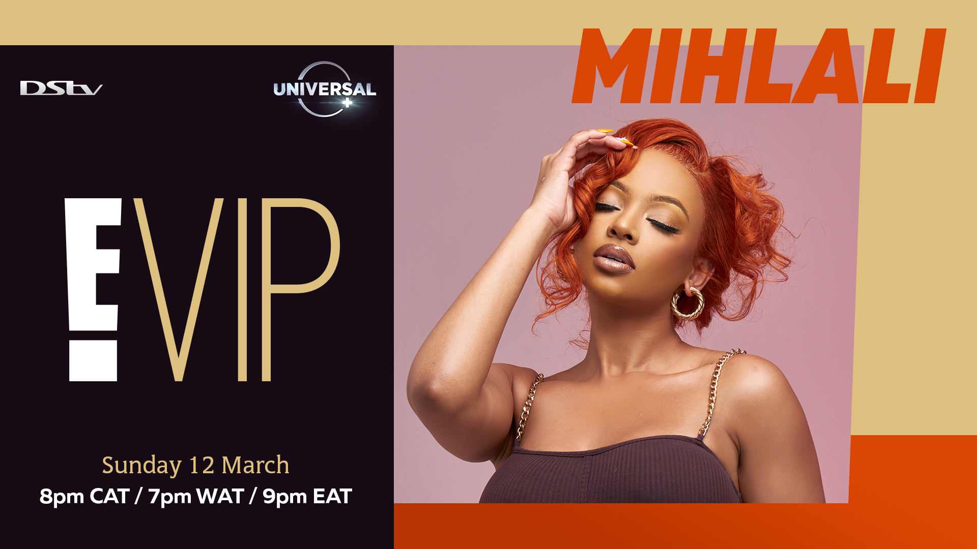 E! VIP PROFILES MIHLALI IN LATEST EPISODE ON SUNDAY 12 MARCH AT 20:00 ...